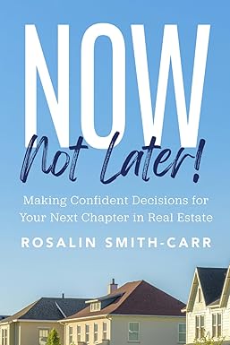 Now, Not Later! by Rosalin Smith-Carr — Book Cover